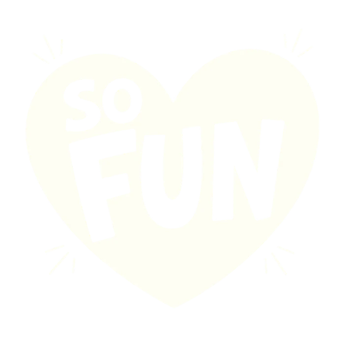 So fun, written inside a heart